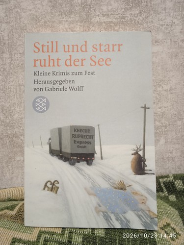 Still und starr ruht der